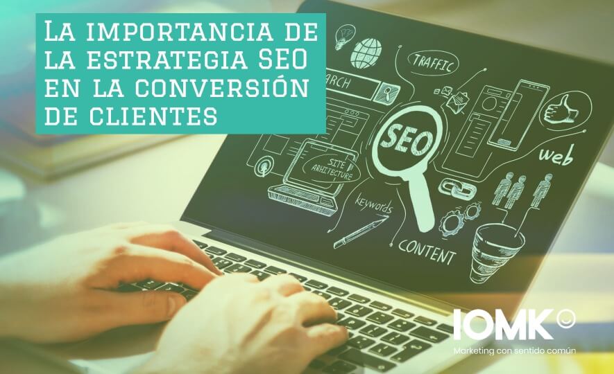 La importancia de la estrategia SEO